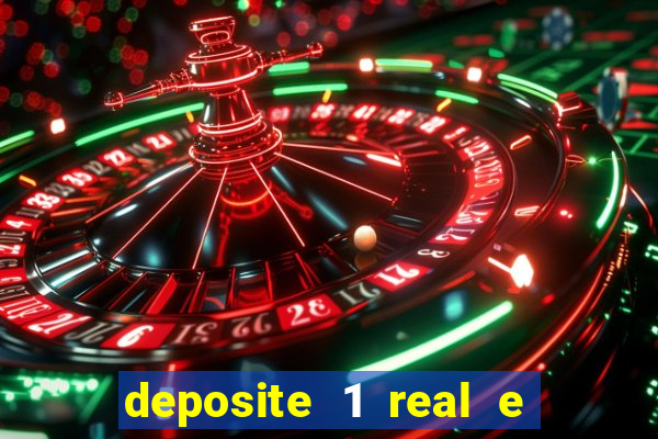 deposite 1 real e ganhe 10 vai de bet